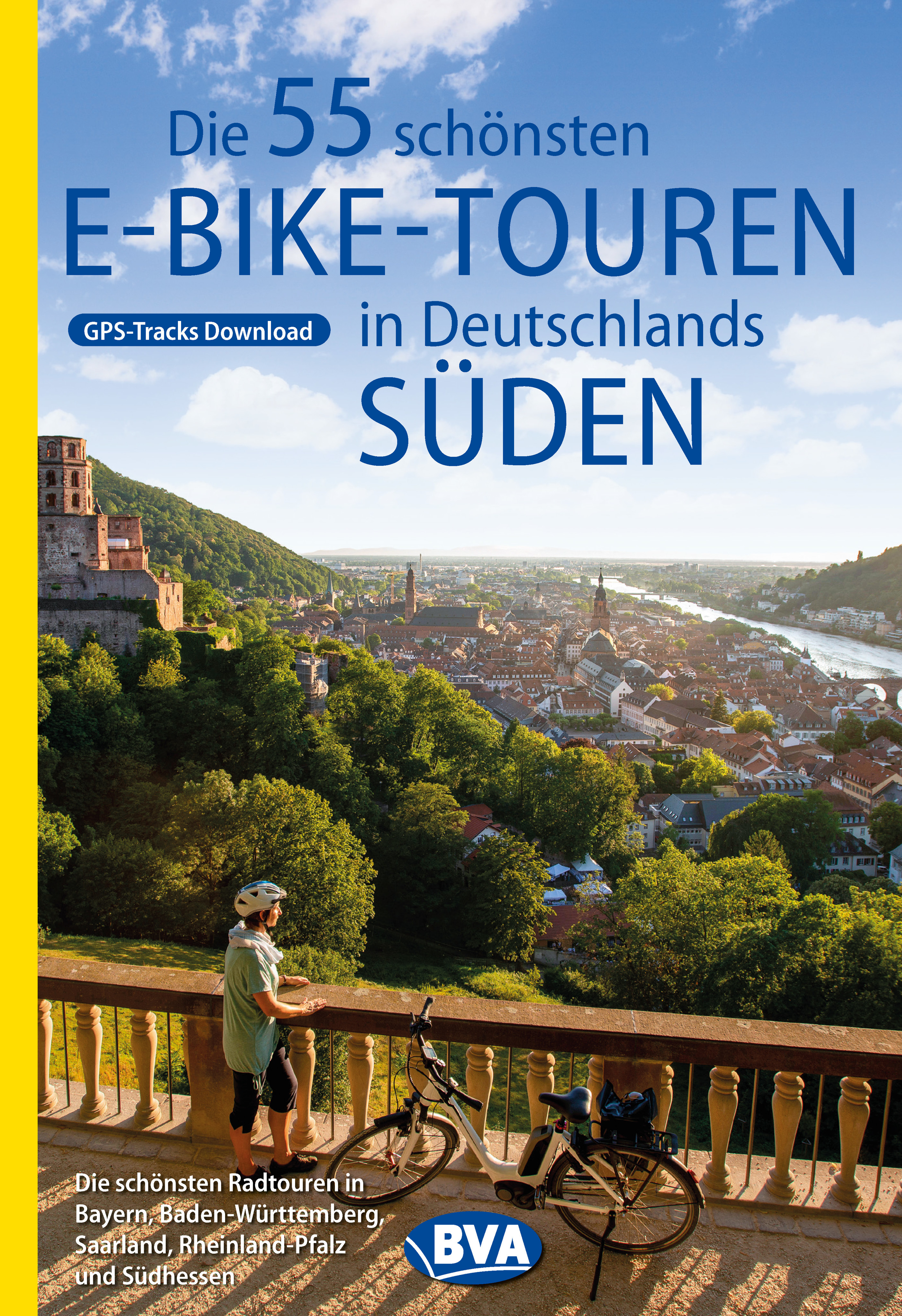 Die 55 schönsten E-Bike-Touren in Deutschlands Süden Die 55 schönsten E-Bike-Touren in Deutschlands Süden